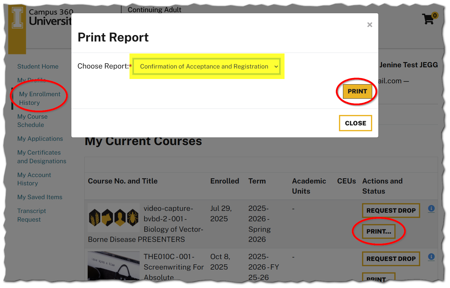 My Enrollment History with Print button circled and confirmation report highlighted